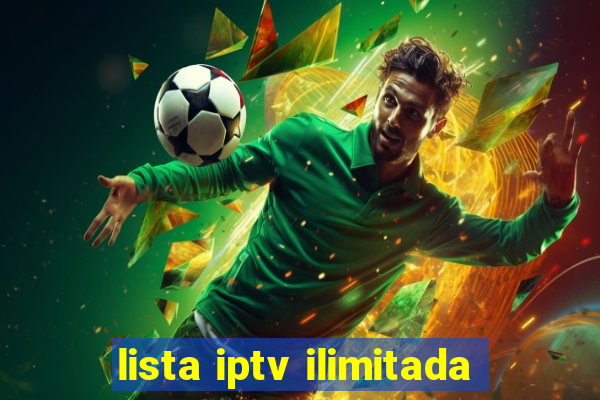 lista iptv ilimitada